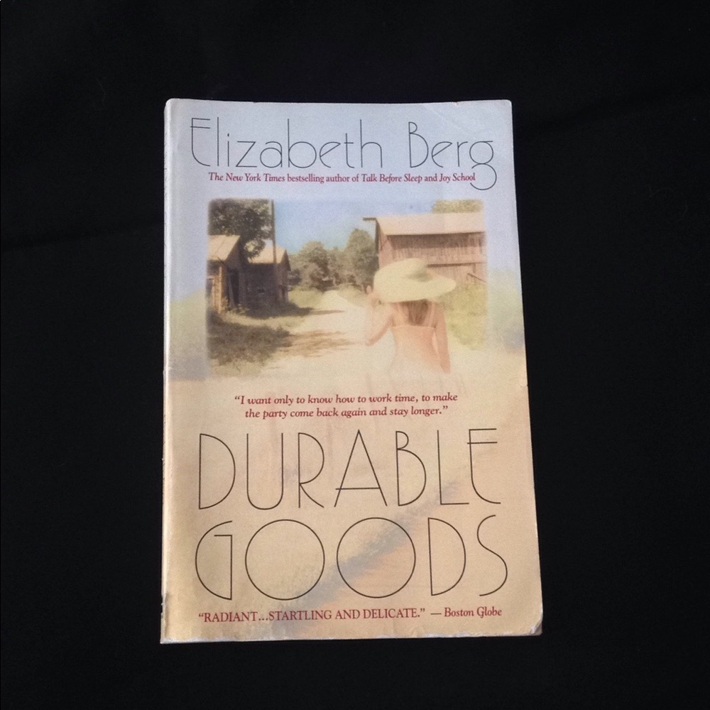 DURABLE GOODS BY ELIZABETH BERG